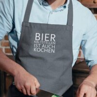 Küchenschürze grau, BIER KALT STELLEN IST AUCH...